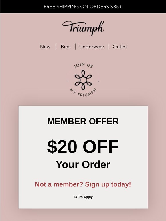 Join My Triumph & Enjoy $20 Off