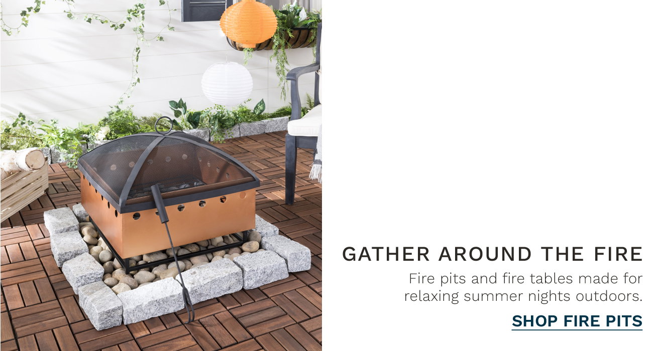 Gather Around the Fire - Shop Fire Pits