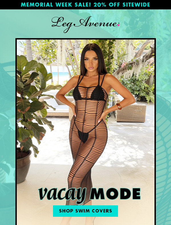 Memorial Week Sale! 20% Off Sitewide. Vacay Mode. Shop Swim Covers.