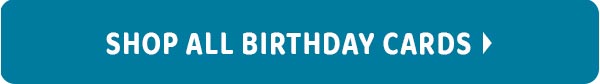 SHOP BIRTHDAY CARDS