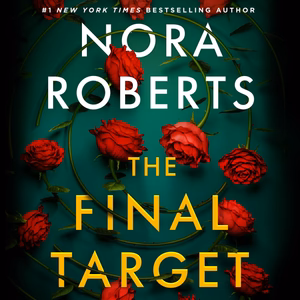 DIGITAL AUDIOBOOK | The Final Target by Nora Roberts; Narrated by January LaVoy