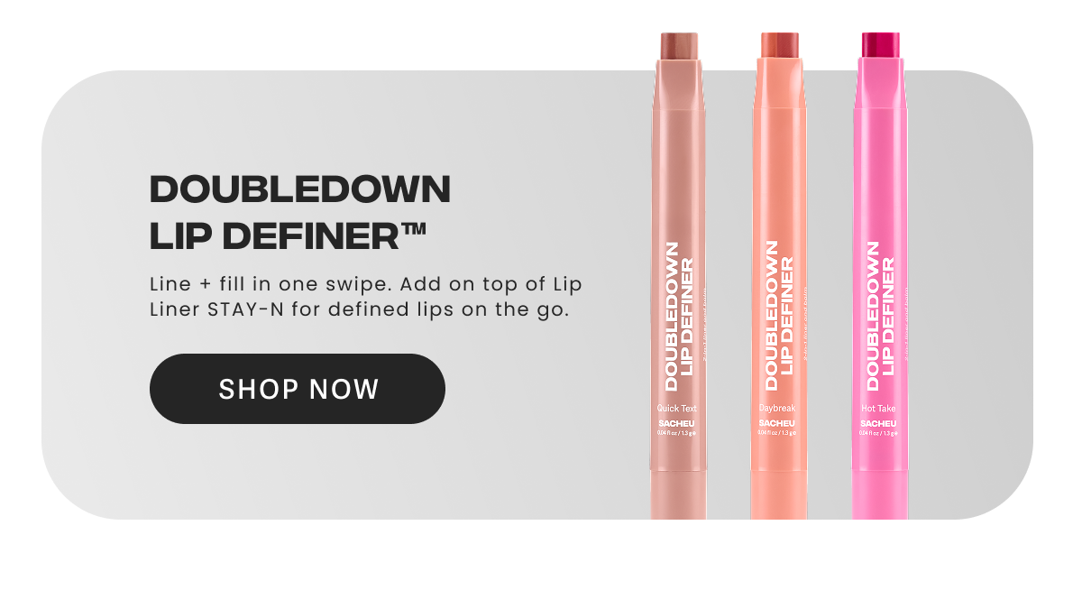 DoubleDown Lip Definer™