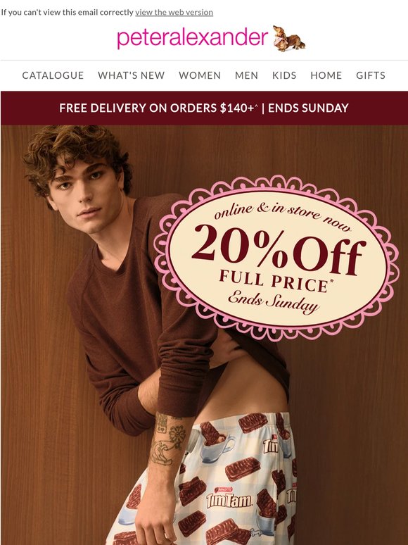 Time to indulge, 20% Off New Arnott's PJs + More