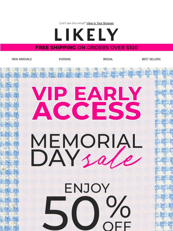 VIP Early Access: Memorial Day Sale!
