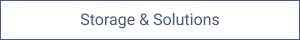 Storage & solutions