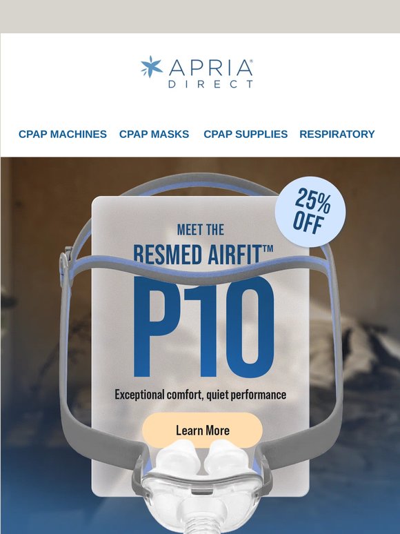 🚨 25% Off Your Favorite CPAP Mask