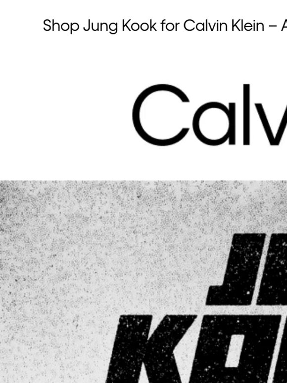 Jung Kook for Calvin Klein – In-Store Today at Our Soho Flagship