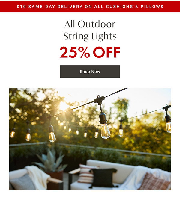 25% Off All Outdoor String Lights | Shop Now >