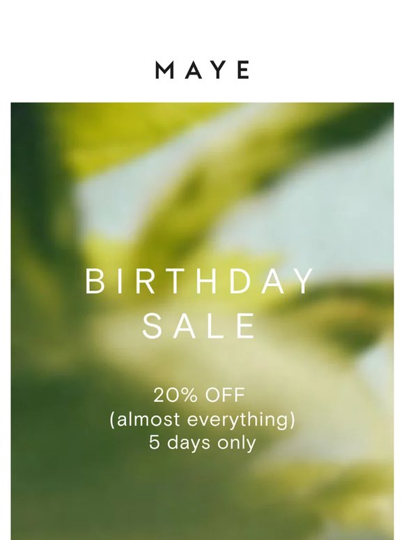 Birthday Sale Now On!