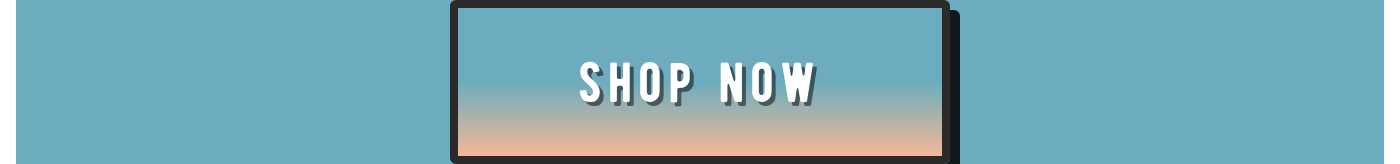 SHOP NOW button