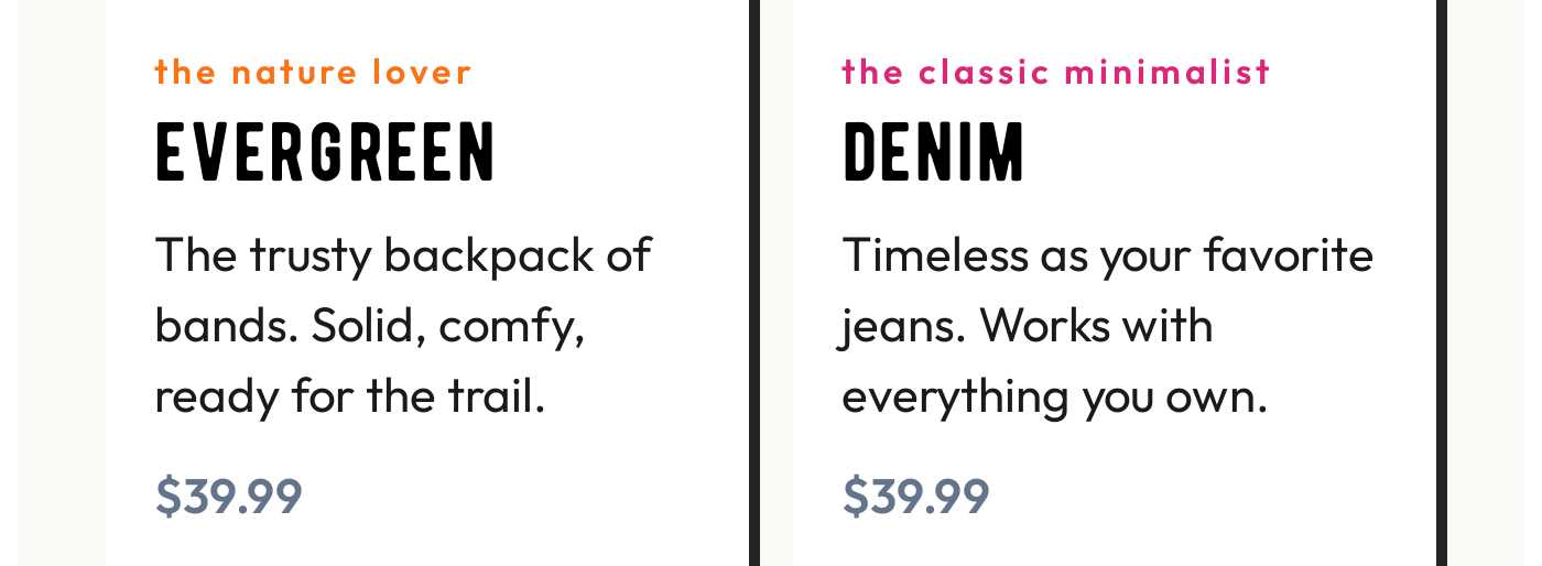 Evergreen band description: the nature lover. The trusty backpack of bands. $39.99. Denim band description: the classic minim