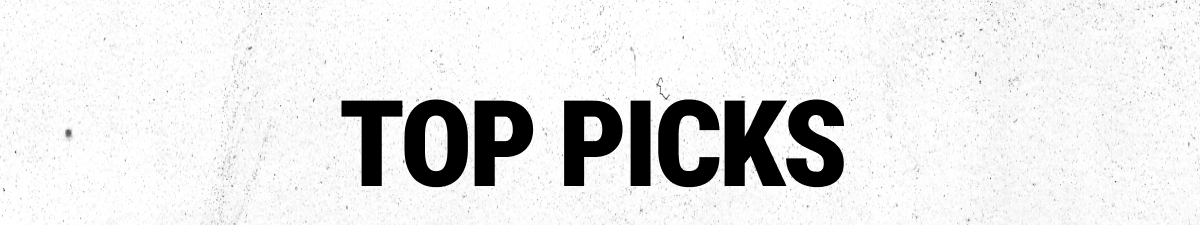 Top Picks