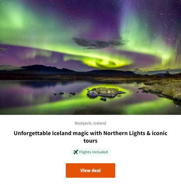 Unforgettable Iceland magic with Northern Lights & iconic tours