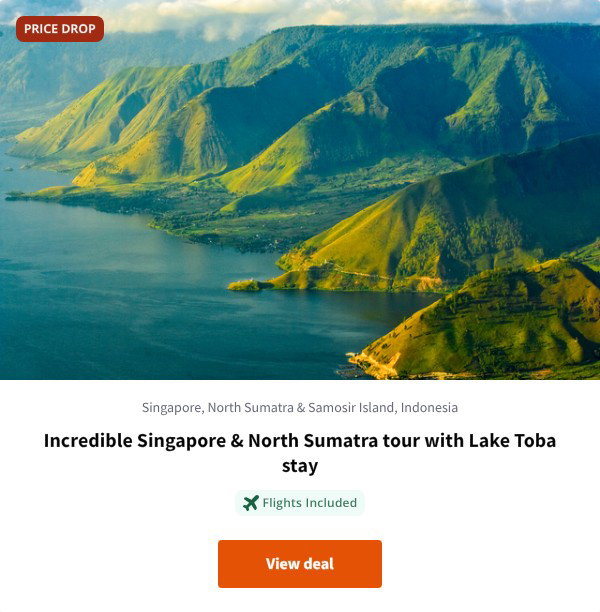 Incredible Singapore & North Sumatra tour with Lake Toba stay