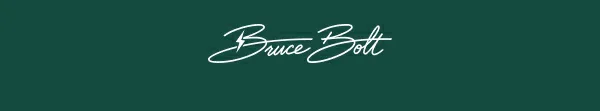BRUCE BOLT