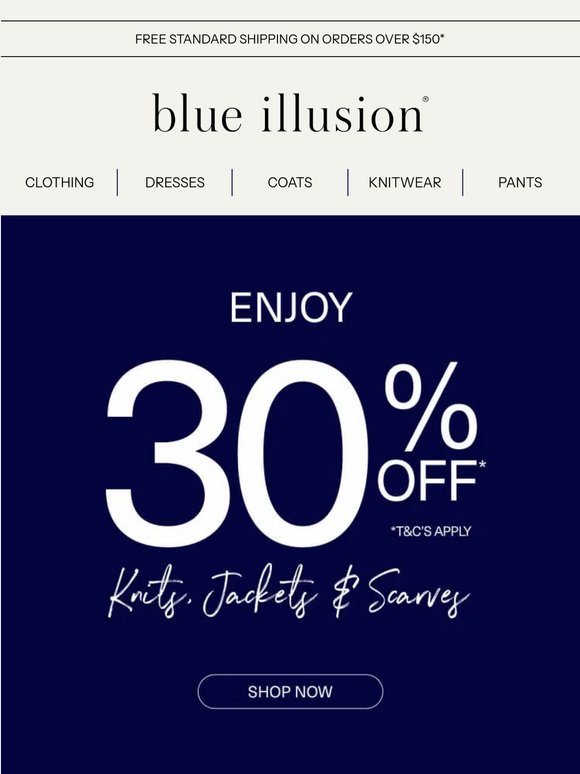 Enjoy 30% Off Knits, Jackets & Scarves