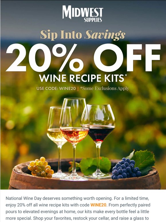 Cheers to 20% Off All Wine Recipe Kits 🍇
