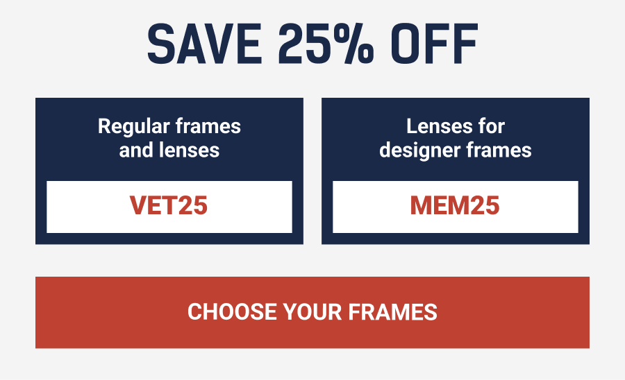 Save 25% OFF. Choose your frames