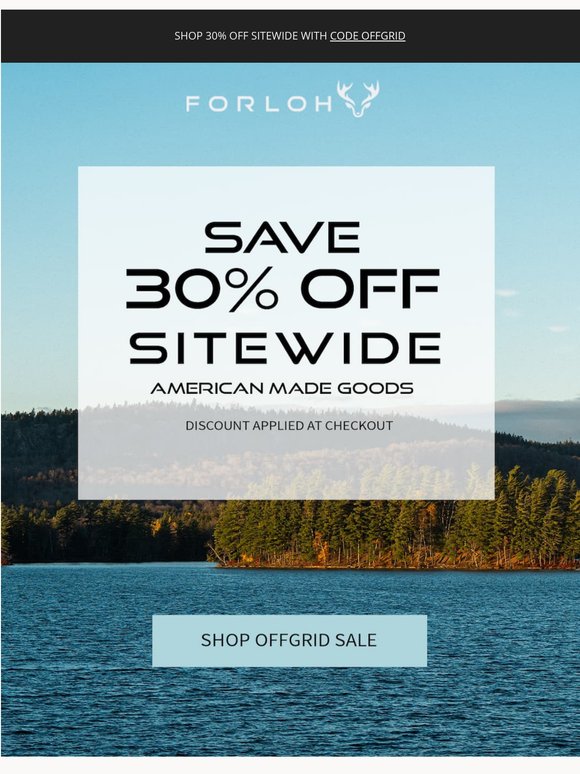 Get Off Grid with 30% Off Sitewide