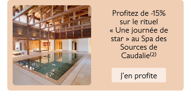 Profitez de -15% sur le rituel « Une journée de star » au Spa des Sources de Caudalie