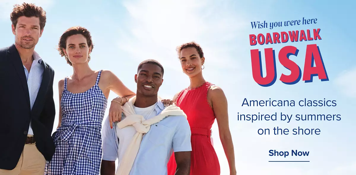 Various people in dressy summer outfits. Wish you were here. Boardwalk USA. Americana classics inspired by summers on the shore. Shop now.