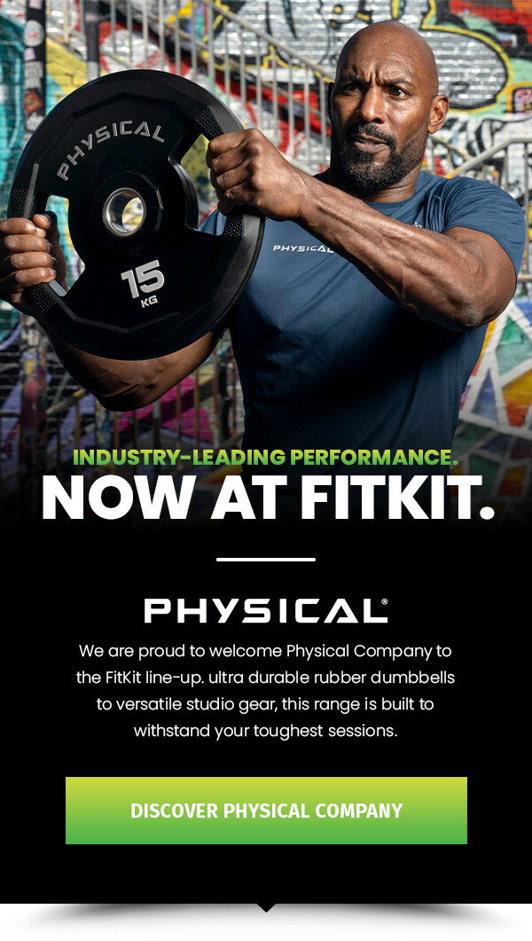 Industry-Leading Performance.  Now at FitKit.. We are proud to welcome Physical Company to the FitKit line-up. From ultra-durable polyurethane kettlebells to versatile studio gear, this range is built to withstand your toughest sessions. discover physical company 