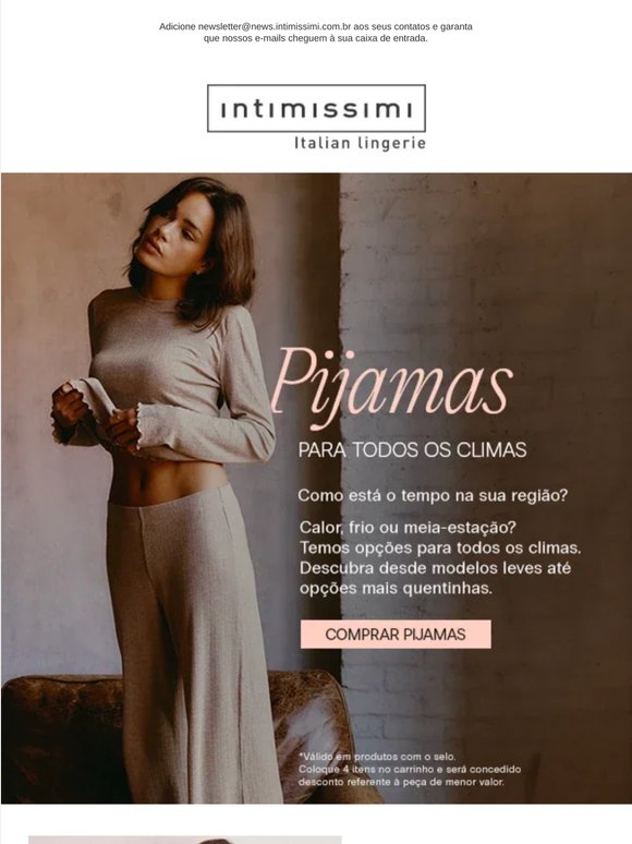 Oie, ☀️ ou ❄️? Temos o pijama ideal para você!