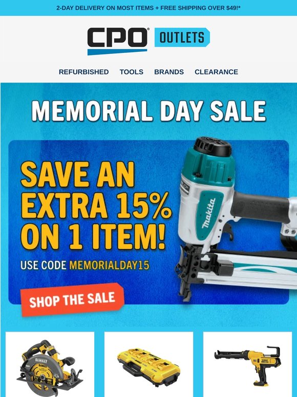 Save an Extra 15% off! Memorial Day Sale is LIVE
