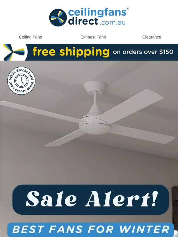 Winter mode fans from $59.99!