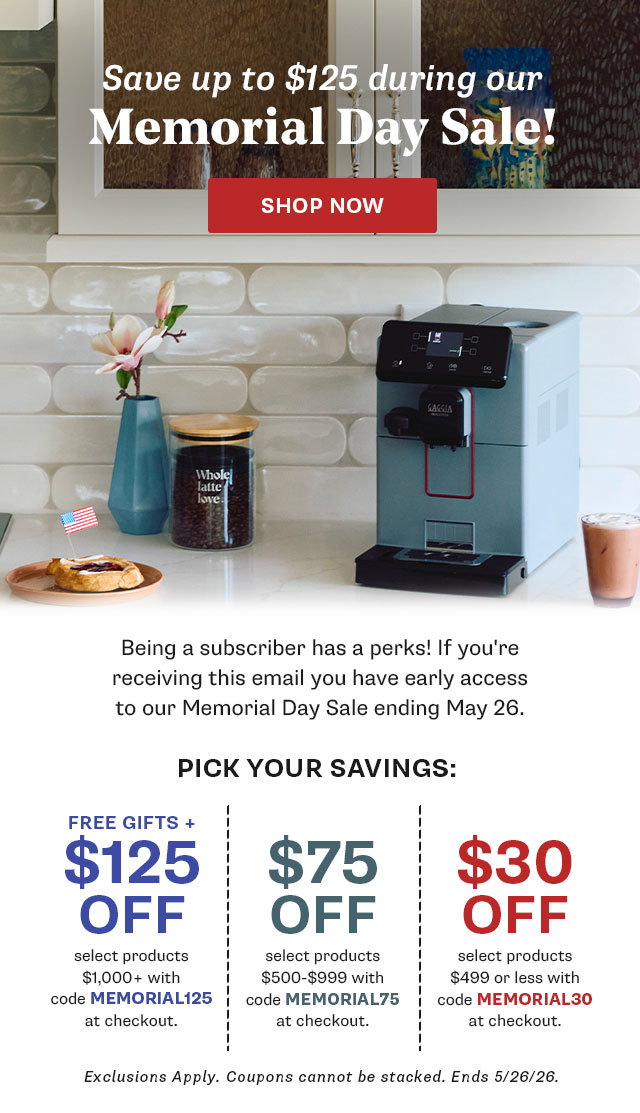 Save up to $125 during our Memorial Day Sale: Expertly Approved Machines. Shop Now: