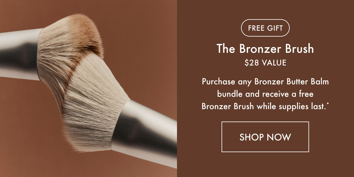 Free Gift: The Bronzer Brush - Shop Now