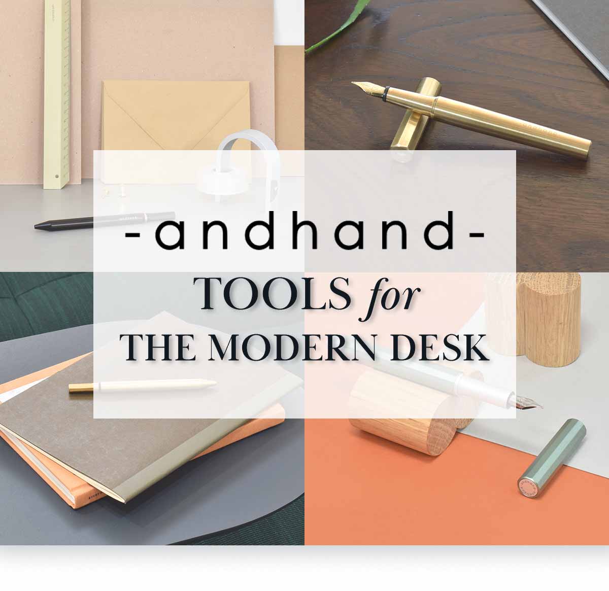 Andhand: Tools For The Modern Desk