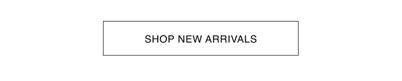 Shop New Arrivals