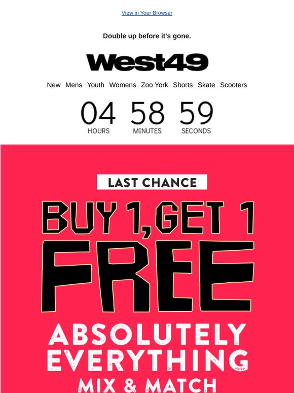 ⚠️ LAST CHANCE: BOGO FREE Everything!