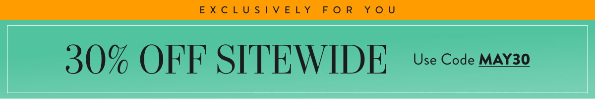 30% Off Sitewide with MAY30