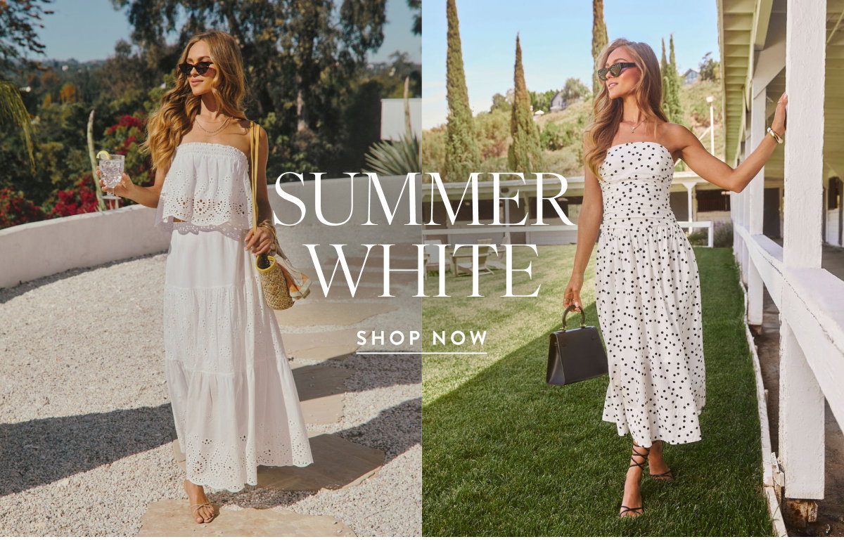 Summer Whites. Shop Now