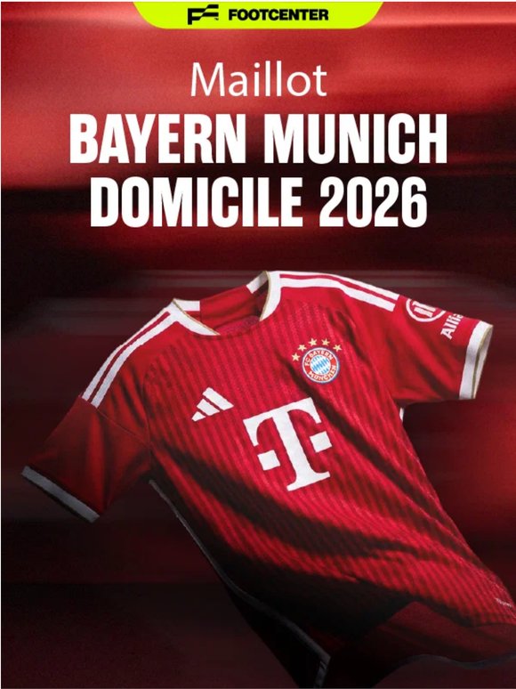 Nouveau maillot domicile Bayern Munich 2026