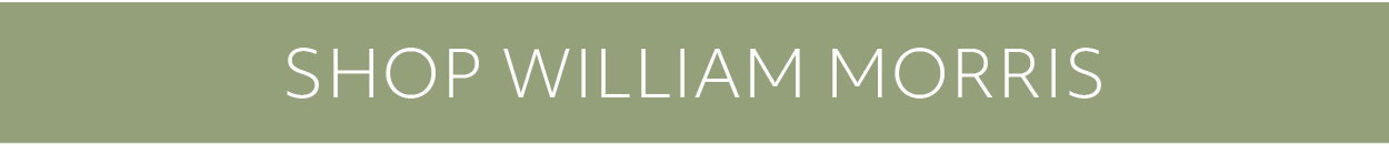 SHOP WILLIAM MORRIS