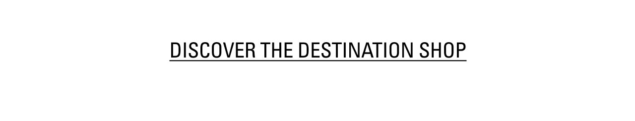 Discover the Destination Shop