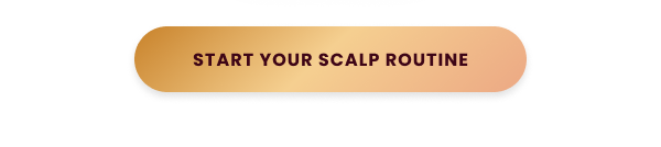 Start Your Scalp Routine