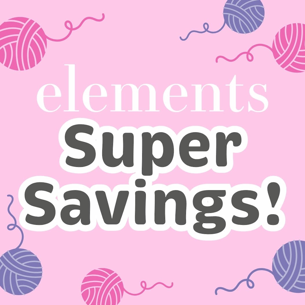 Elements Super Savings