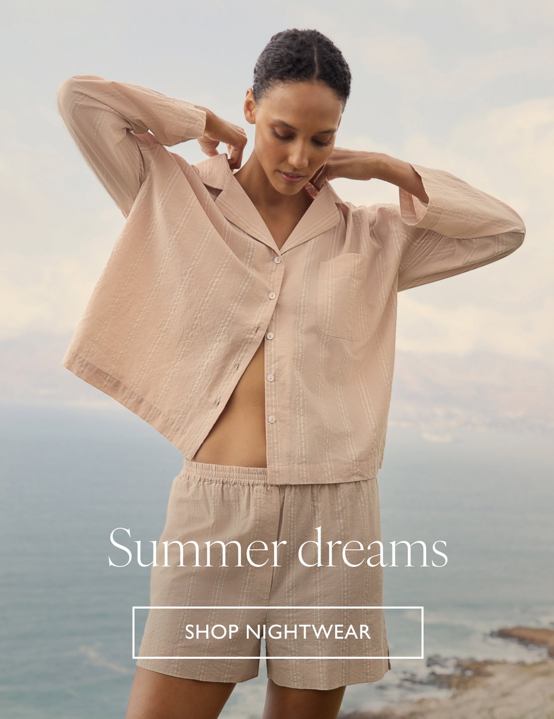Summer dreams SHOP NIGHTWEAR