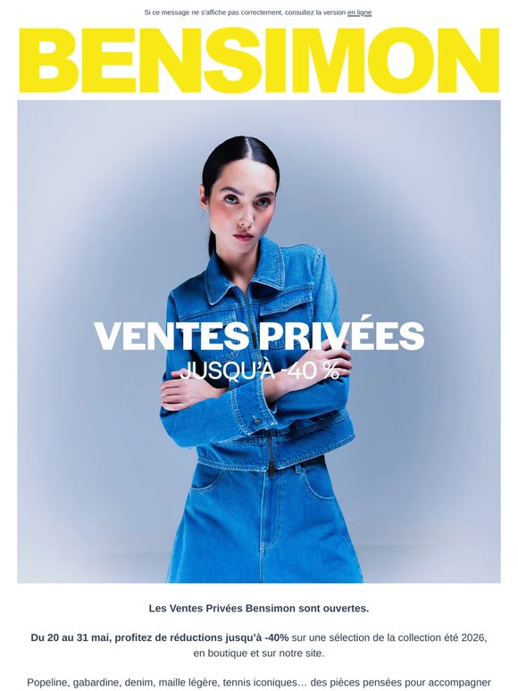 Les Ventes Privées commencent chez Bensimon