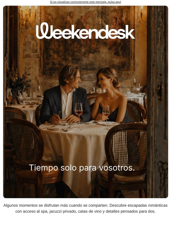 Una escapada romántica para dos