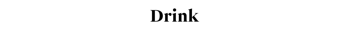 Drink