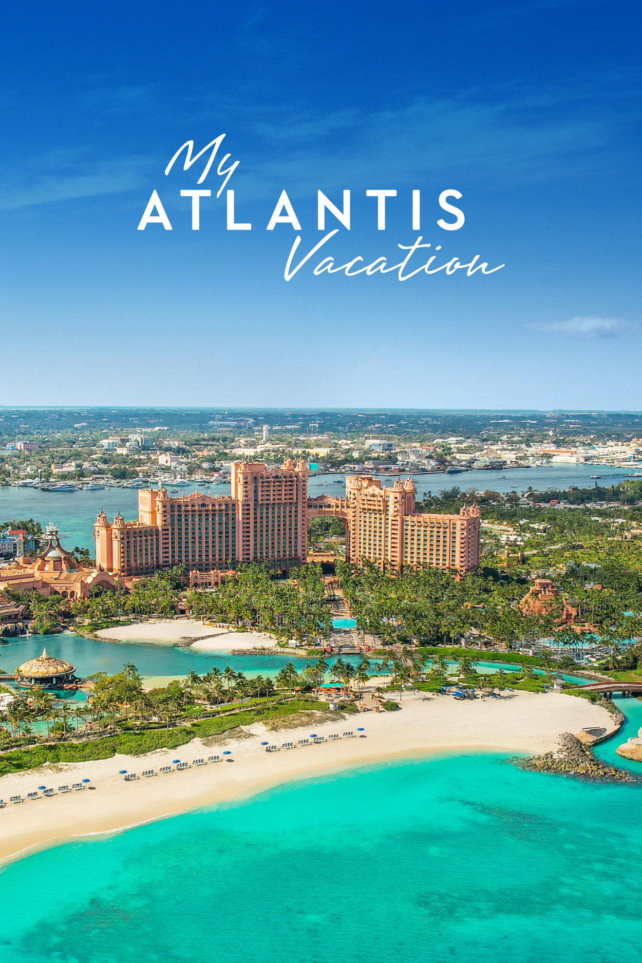 Atlantis Bahamas