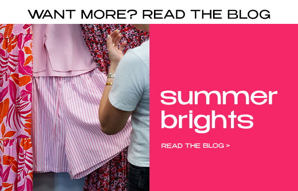 Summer Brights Blog
