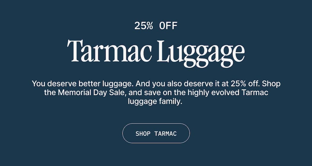 25% Off Tarmac Luggage
