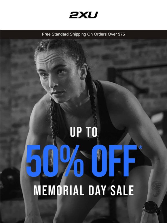 Memorial Day Sale is here. Up to 50% OFF