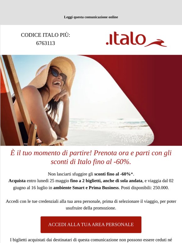 È il tuo momento di partire! Fino al -60%.